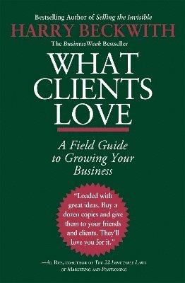 bokomslag What Clients Love