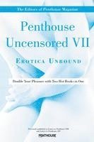 bokomslag Penthouse Uncensored: v. 7 Erotica Unbound