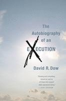 bokomslag The Autobiography of an Execution