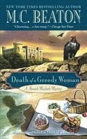 M. C. Beaton, M C Beaton - Death of a Greedy Woman, Pocket