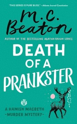 M. C. Beaton - Death of a Prankster, Häftad