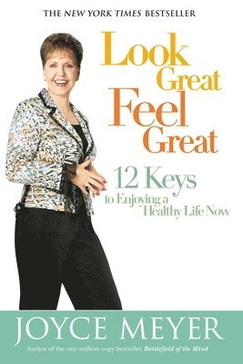 Look Great, Feel Great