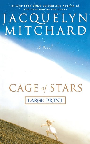 Jacquelyn Mitchard - Cage of Stars, Inbunden