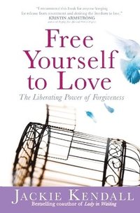 bokomslag Free Yourself to Love