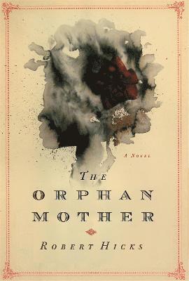bokomslag The Orphan Mother