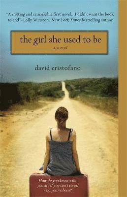 David Cristofano - The Girl She Used to Be, Häftad