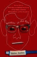 Moshe Kasher - Kasher in the Rye, Inbunden