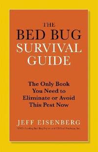 bokomslag The Bed Bug Survival Guide