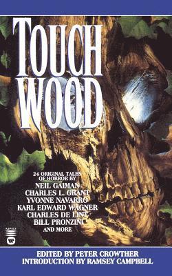 Peter Crowther - Touch Wood, Häftad