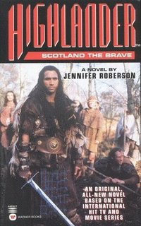 bokomslag Highlander: Scotland the Brave