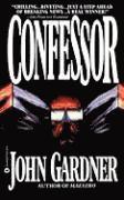 John Gardner - Confessor, Häftad