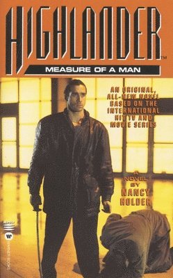 bokomslag Highlander(TM): The Measure of a Man