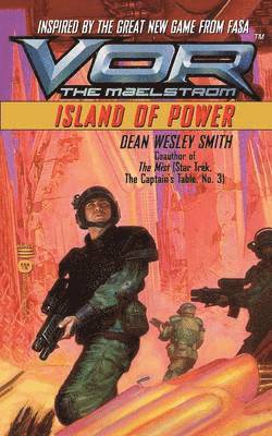 Dean Wesley Smith - Vor: Island of Power, Häftad