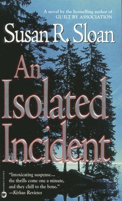 An Isolated Incident 1