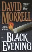 David Morrell - Black Evening, Häftad