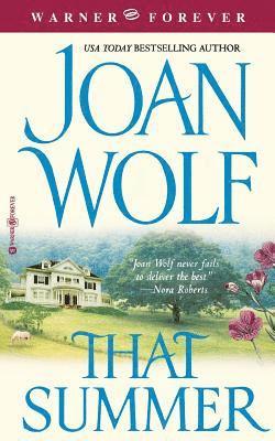Joan Wolf - That Summer, Häftad
