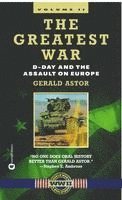bokomslag The Greatest War: Vol II D-Day and the Assault on Europe