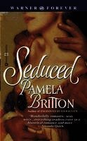 Pamela Britton - Seduced, Häftad