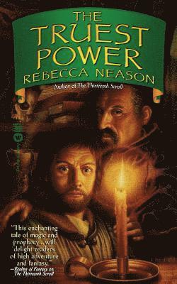 bokomslag The Truest Power