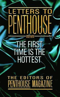 Penthouse International - Letters to Penthouse 27: The First Time Is the Hottest, Pocket