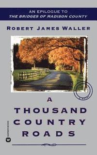 bokomslag A Thousand Country Roads