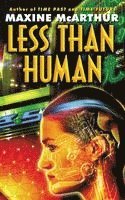 Less Than Human 1