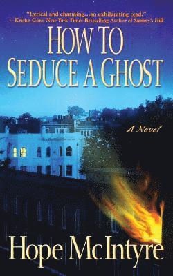 How to Seduce a Ghost 1