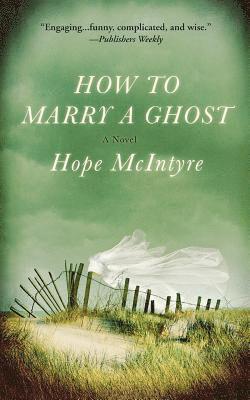 bokomslag How to Marry a Ghost