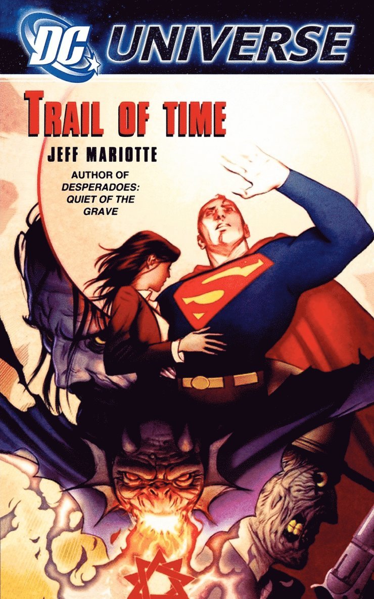 Dc Universe: Trail Of Time 1