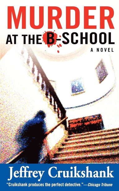 bokomslag Murder At The B-School