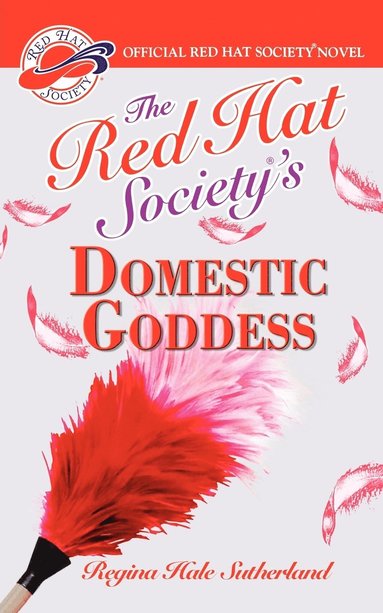 bokomslag Red Hat Society's Domestic Goddess