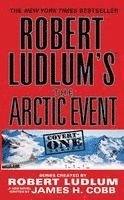 Robert Ludlum's (Tm) the Arctic Event