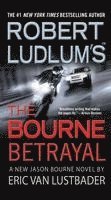 Robert Ludlum's (Tm) the Bourne Betrayal 1