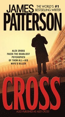 James Patterson - Cross: Also Published as Alex Cross, Pocket