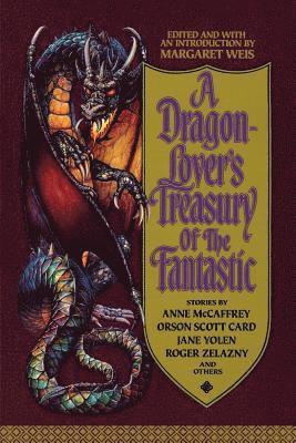 bokomslag A Dragon-Lover's Treasury of the Fantastic