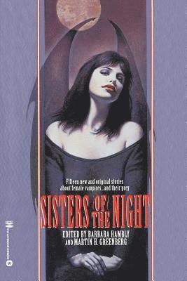 Barbara Hambly, Martin Greenberg, Barbara Hambly, Martin Harry Greenberg - Sisters of the Night, Häftad