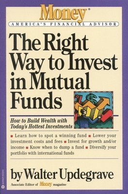 bokomslag The Right Way to Invest in Mutual Funds