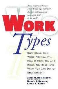 bokomslag Work Types: Understand Your Work Personality
