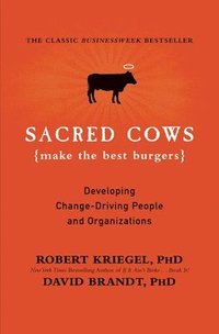 bokomslag Sacred Cows Make The Best Burgers