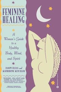 bokomslag Feminine Healing