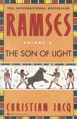 Ramses: The Son of Light - Volume I 1