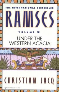 bokomslag Ramses: Under the Western Acacia - Volume V