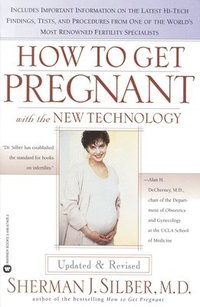 bokomslag How to Get Pregnant with the New Technology