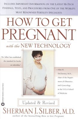 bokomslag How to Get Pregnant with the New Technology