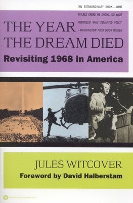 Jules Witcover - The Year the Dream Died, Inbunden