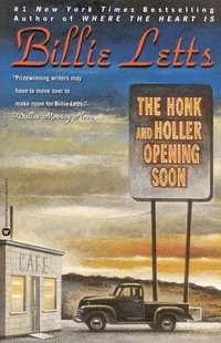 bokomslag The Honk and Holler Opening Soon