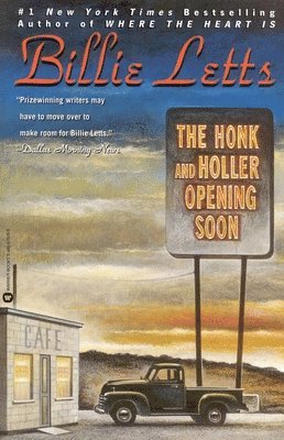 bokomslag The Honk and Holler Opening Soon