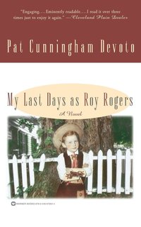 bokomslag My Last Days as Roy Rogers