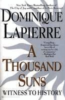 Dominique Lapierre - A Thousand Suns, Häftad