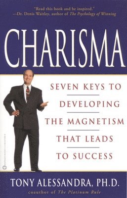 bokomslag Charisma: Seven Keys to Developing the Magnetism That Leads to Success